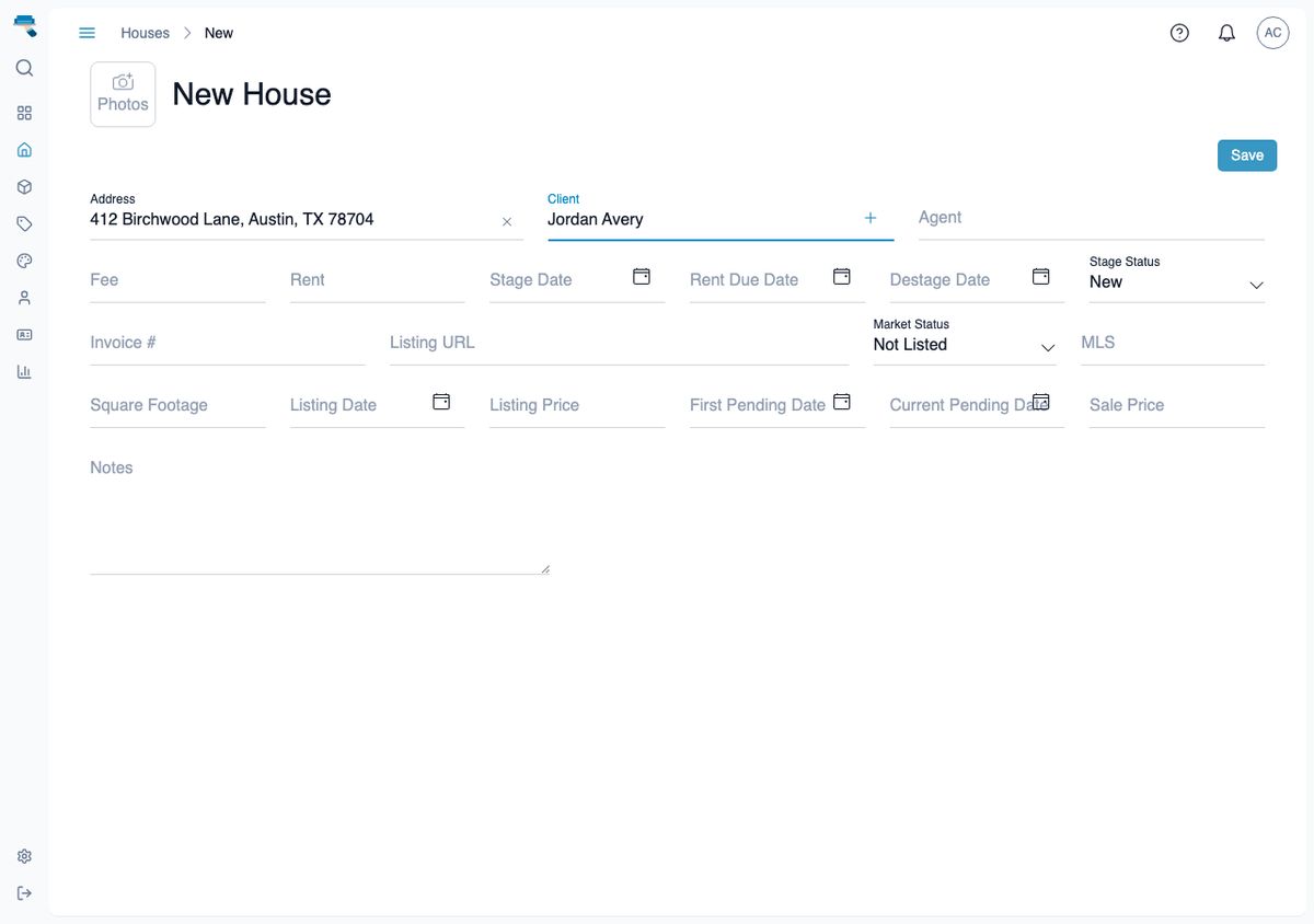 New House form with the address filled in, a client name typed into the Client field, and stage status and market status selectors